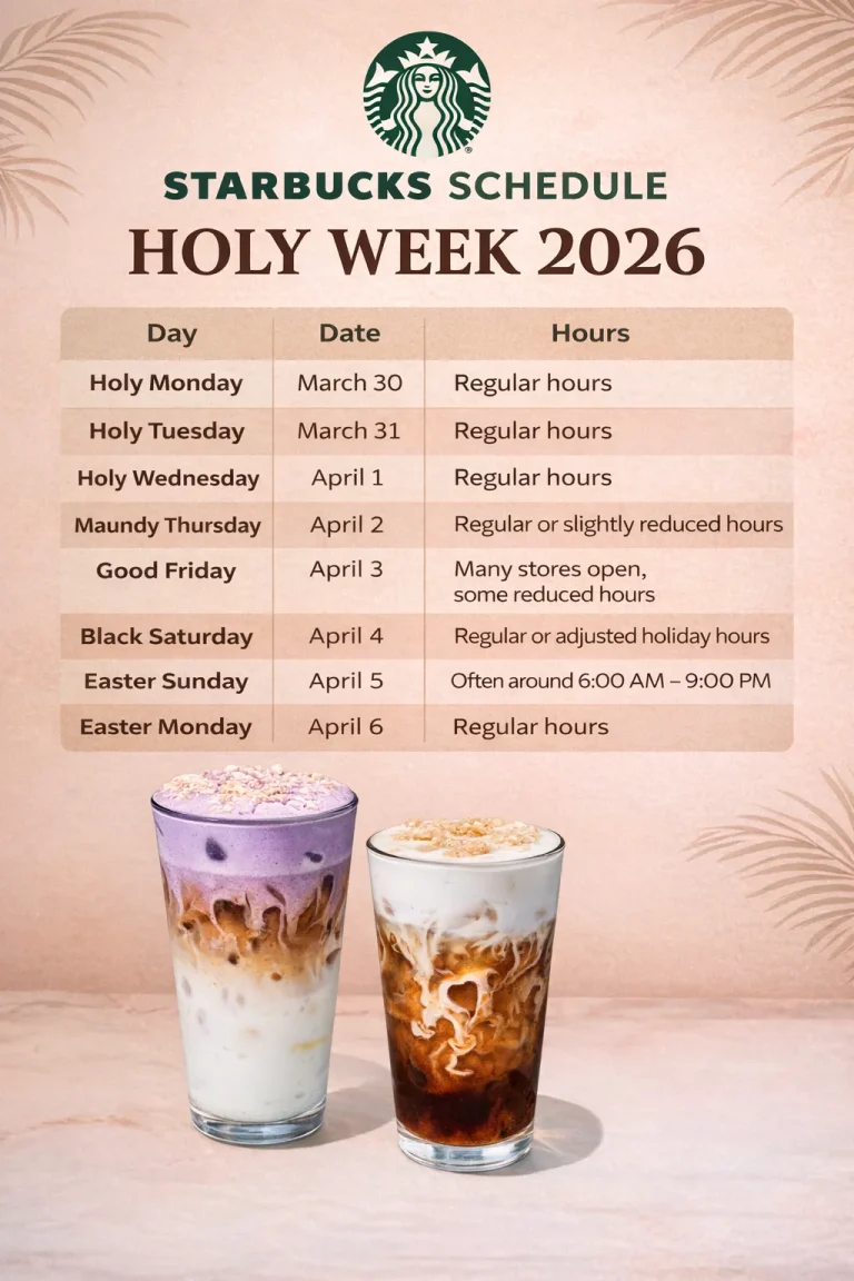 Starbucks Schedule Holy Week 2026