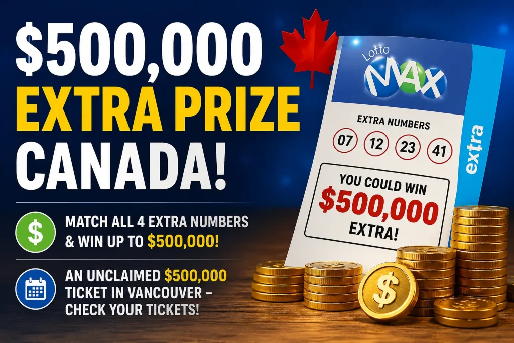 $500,000 Extra Prize Canada